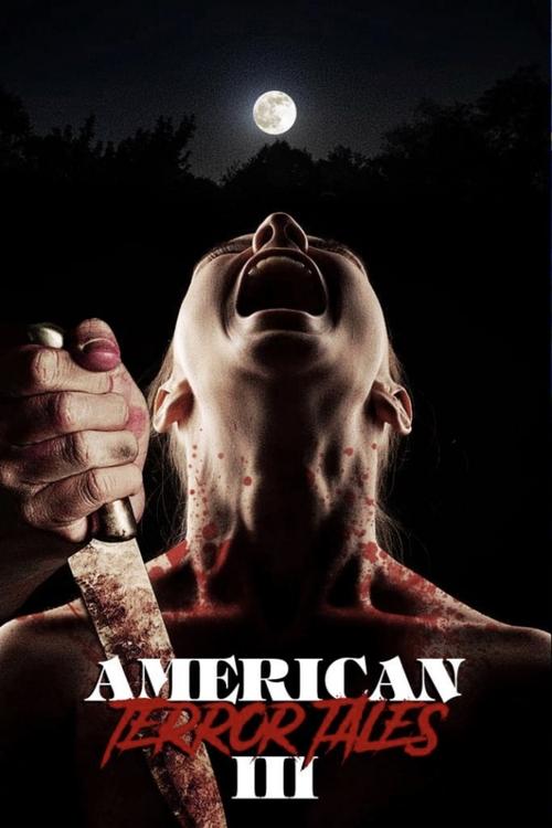 American Terror Tales 3 (2024) poster