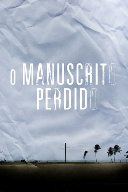 O Manuscrito Perdido (2010) poster