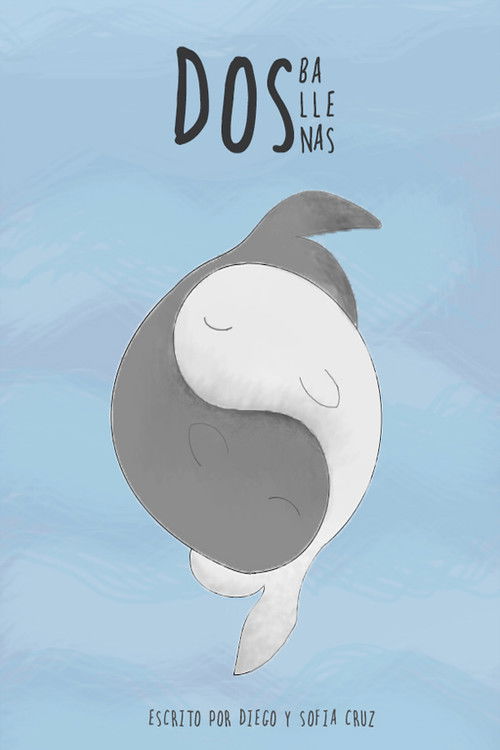 Dos Ballenas (2017) poster