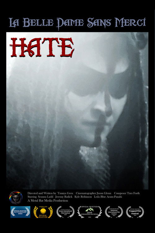 La Belle Dame Sans Merci - Hate poster