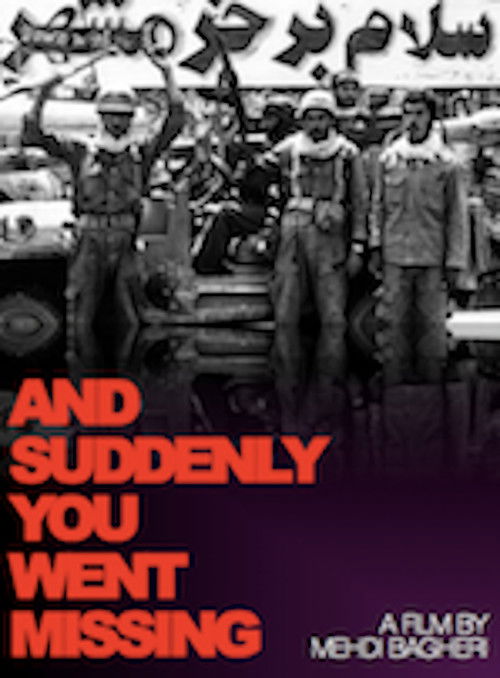 And Suddenly You Went Missing (2012) poster