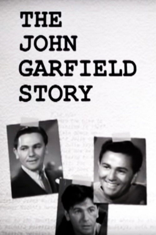 The John Garfield Story (2003) poster
