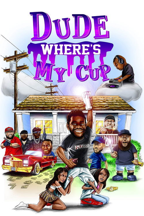 Dude Where's My Cup (2022) poster