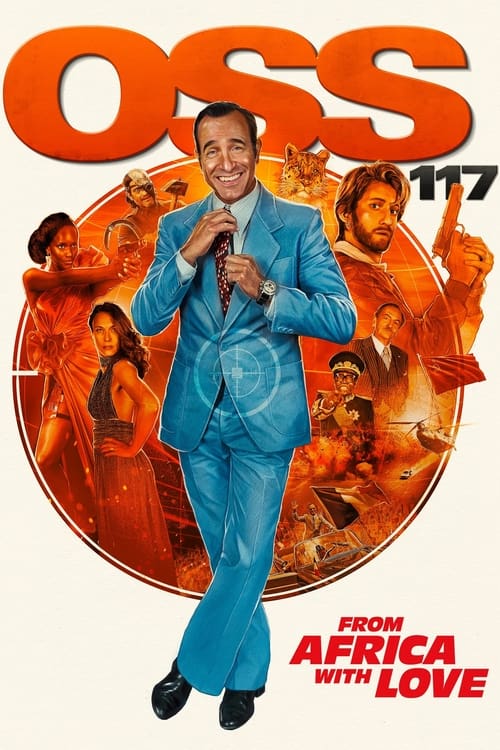 OSS 117: From Africa with Love (2021) poster