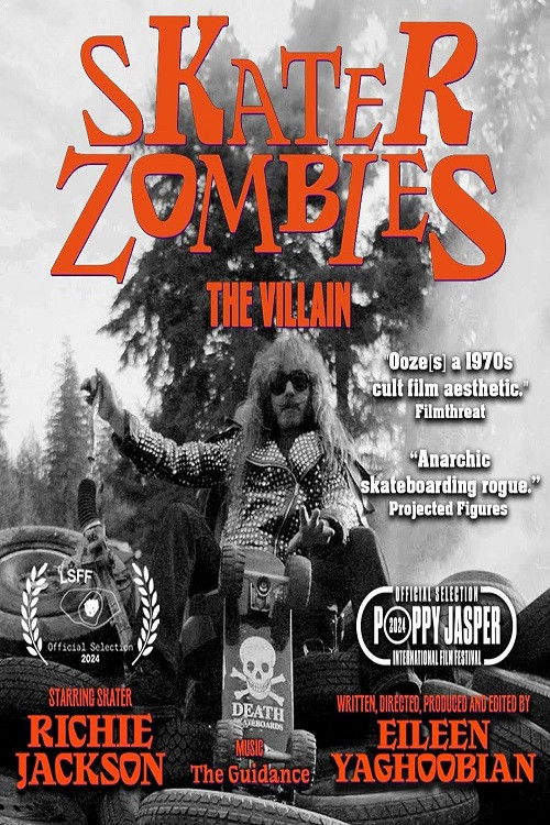 Skater Zombies: The Villain (2024) poster