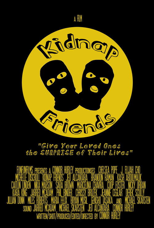 Kidnap Friends poster