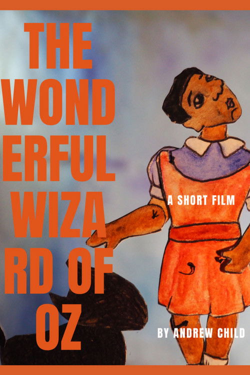 The Wonderful Wizard of Oz (2021) poster