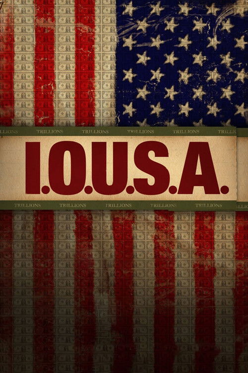 I.O.U.S.A. (2008) poster