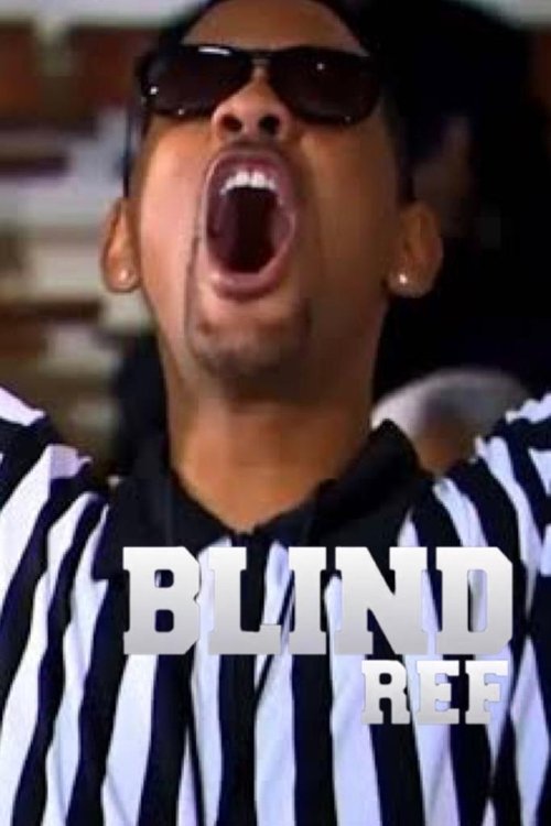 Blind Ref (2013) poster