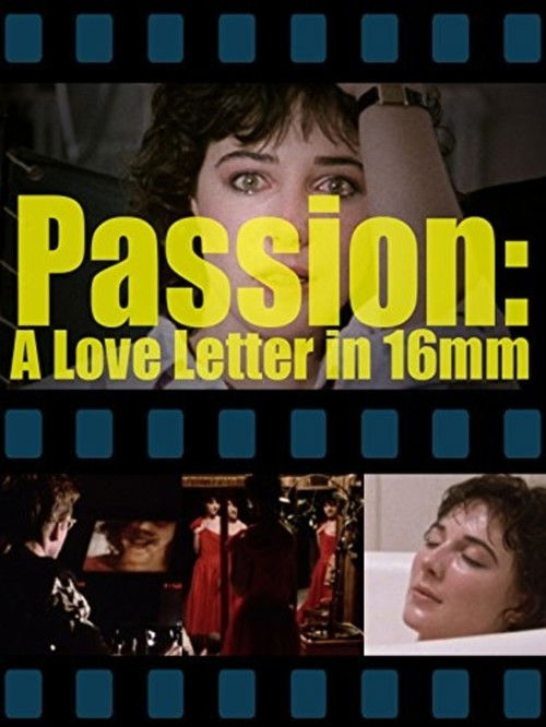 Passion: A Letter in 16mm (1985) poster