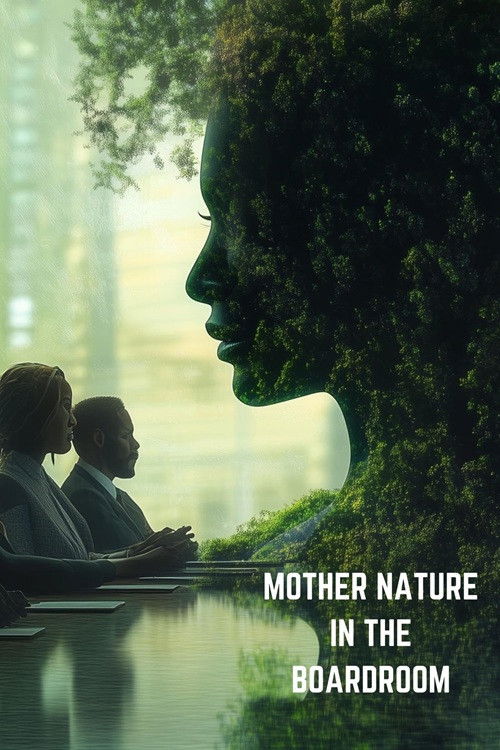 Mother Nature in the Boardroom poster
