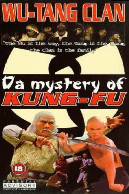 Wu Tang Clan - Da Mystery of Kung Fu (1998) poster