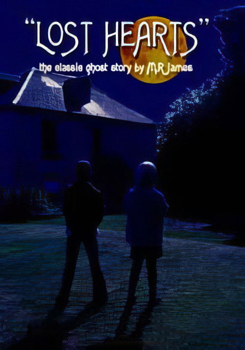 Lost Hearts (2007) poster