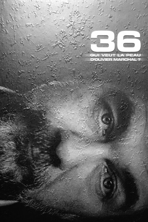 Qui veut la peau d'Olivier Marchal ? (2005) poster