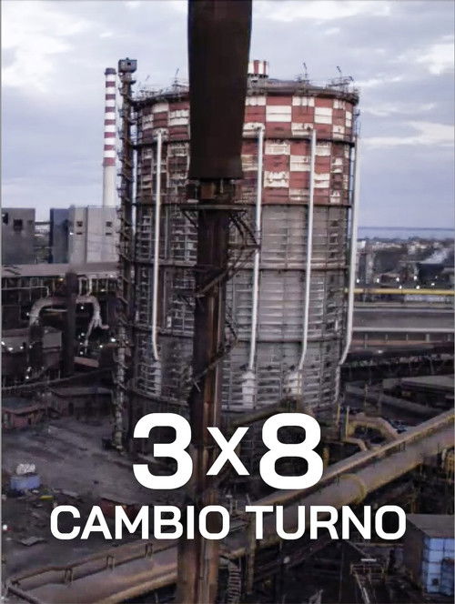 3x8 Cambio Turno (2017) poster
