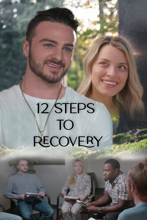 12 Steps to Recovery (2023) poster