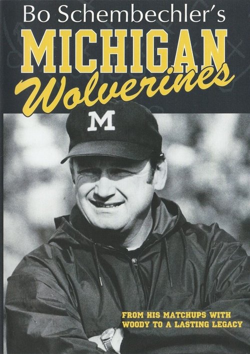 Bo Schembechler's Michigan Wolverines (2008) poster