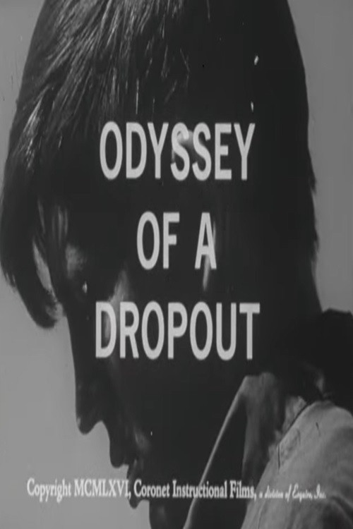 Odyssey of a Dropout (1966) poster