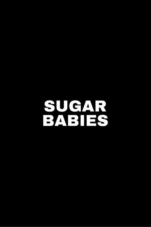 Sugar Babies (2025) poster