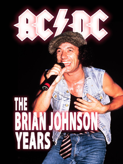 AC/DC: The Brian Johnson Years (2014) poster