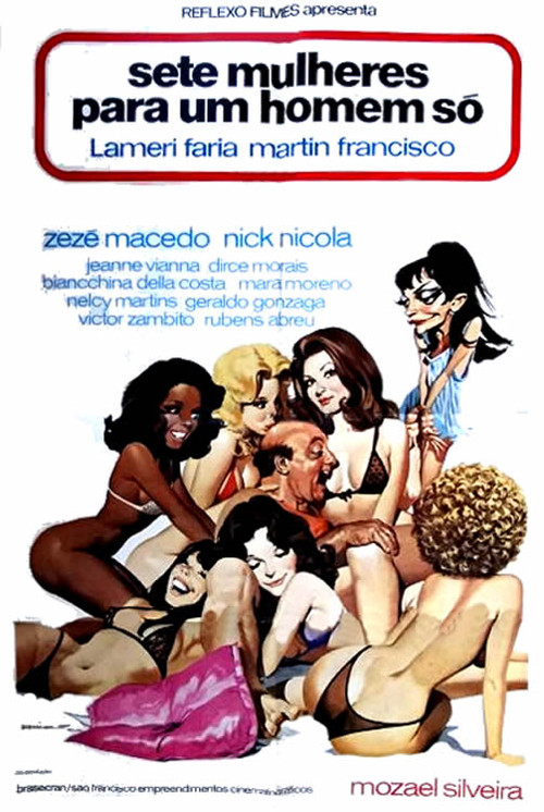 Sete Mulheres Para Um Homem Só (1976) poster
