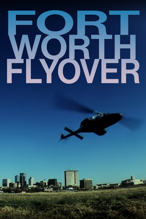 Fort Worth Flyover (1983) poster