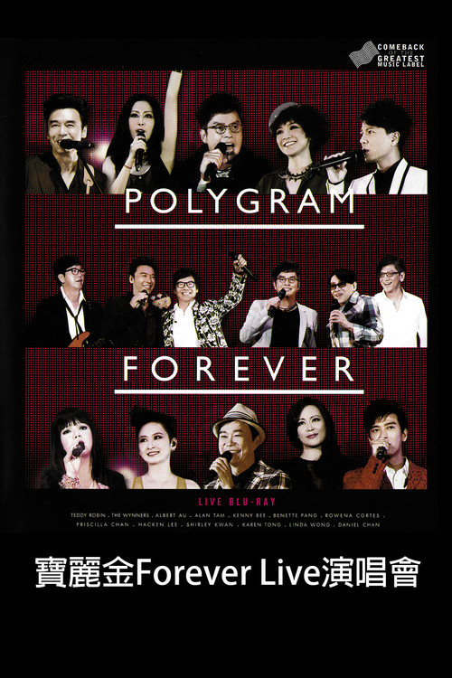 Polygram Forever Live 2013 (2013) poster