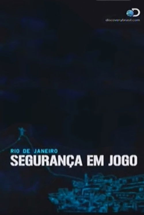 Rio de Janeiro: Segurança em Jogo (2010) poster