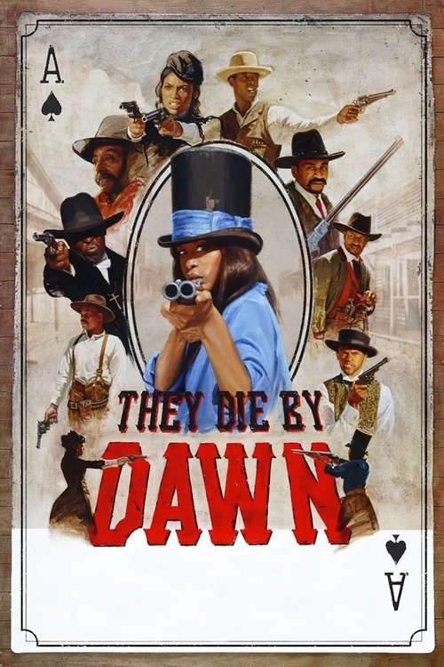 They Die by Dawn (2013) poster