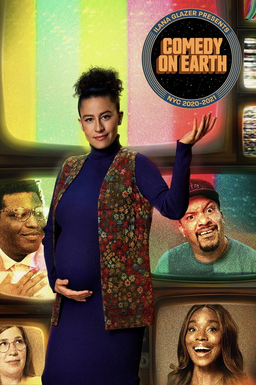 Ilana Glazer Presents Comedy on Earth: NYC 2020-2021 (2021) poster