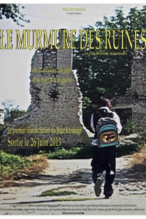 Le Murmure Des Ruines (2008) poster
