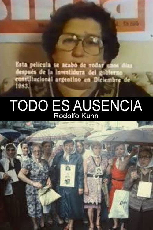 Todo es ausencia (1984) poster