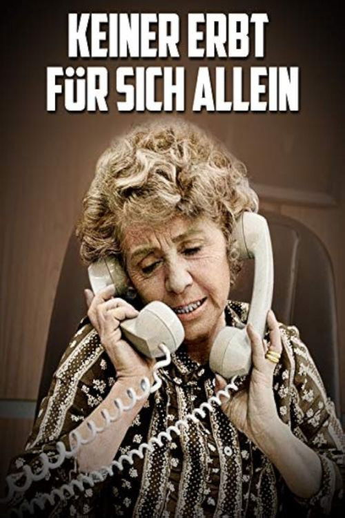 Keiner erbt für sich allein (1970) poster