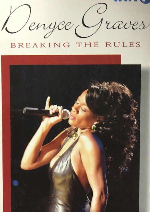 Denyce Graves | Breaking the Rules poster