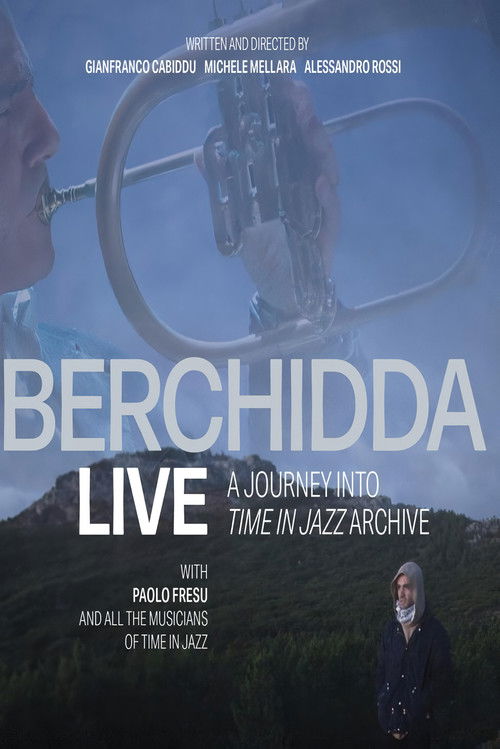 Berchidda Live – A Journey Into Time In Jazz Archive (2023) poster