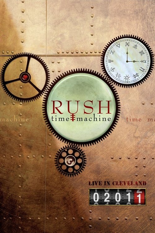 RUSH: Time Machine (2011) poster