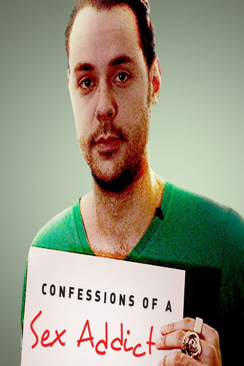 Confessions of a Sex Addict (2012) poster