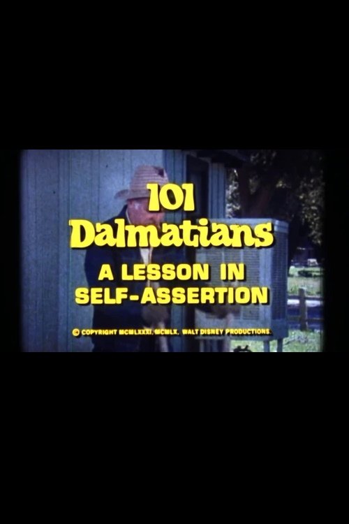 101 Dalmatians: A Lesson in Self-Assertion (1981) poster