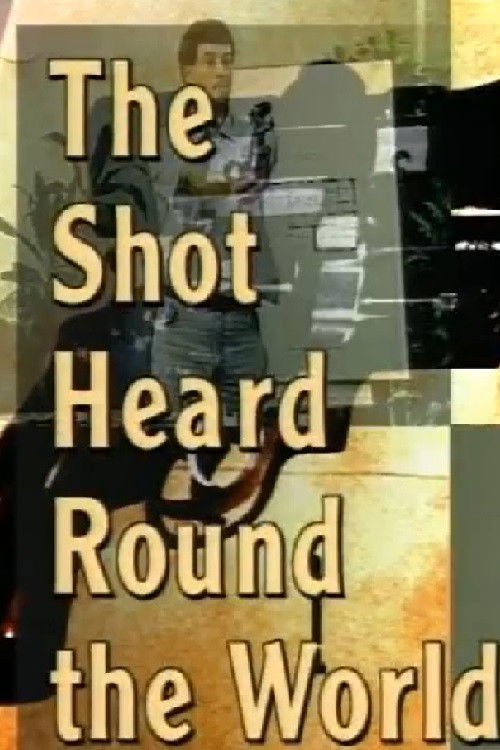 The Shot Heard 'Round the World (1997) poster