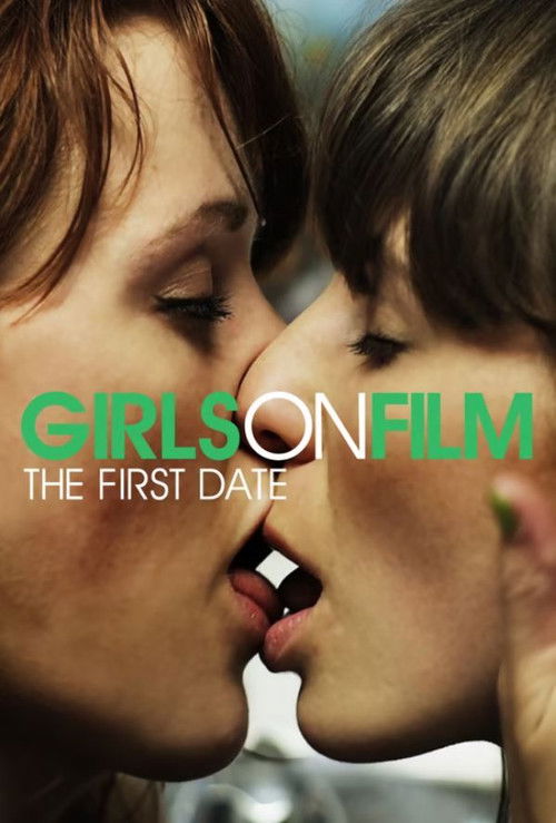 Girls on Film: The First Date (2014) poster