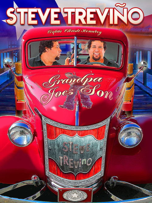 Steve Trevino: Grandpa Joe's Son (2012) poster