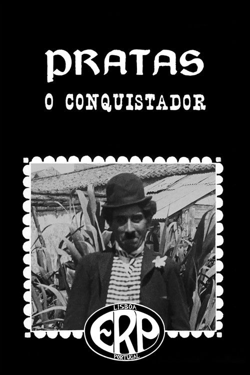 Pratas, o Conquistador (1917) poster