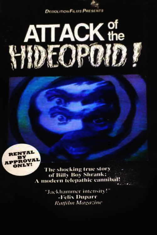 Attack of the Hideopoid (1989) poster