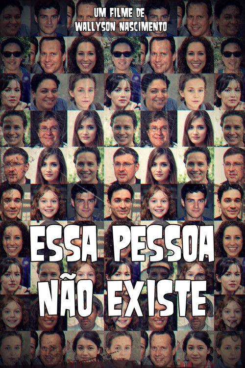 Essa Pessoa Não Existe (2020) poster