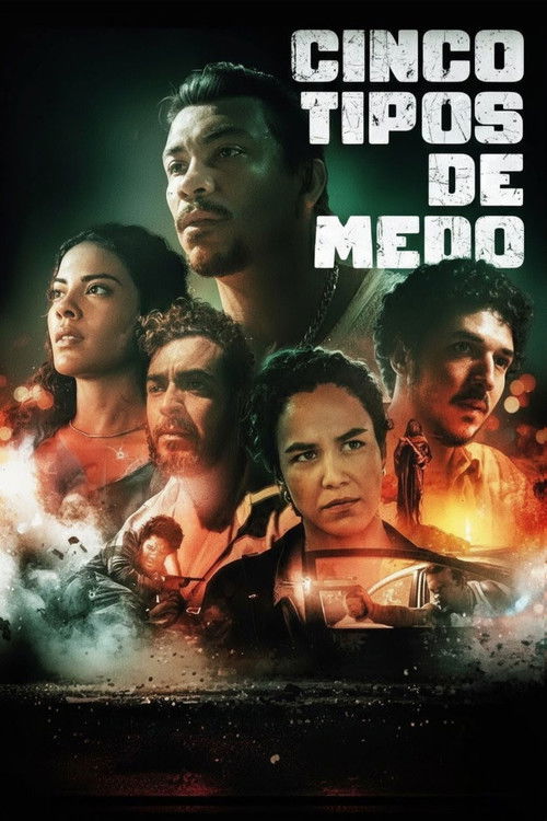 Cinco Tipos de Medo (2026) poster