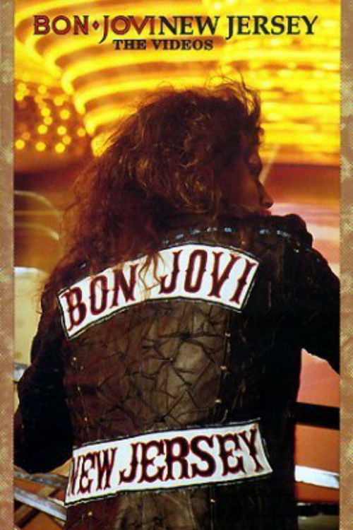 Bon Jovi: New Jersey - The Videos (1989) poster