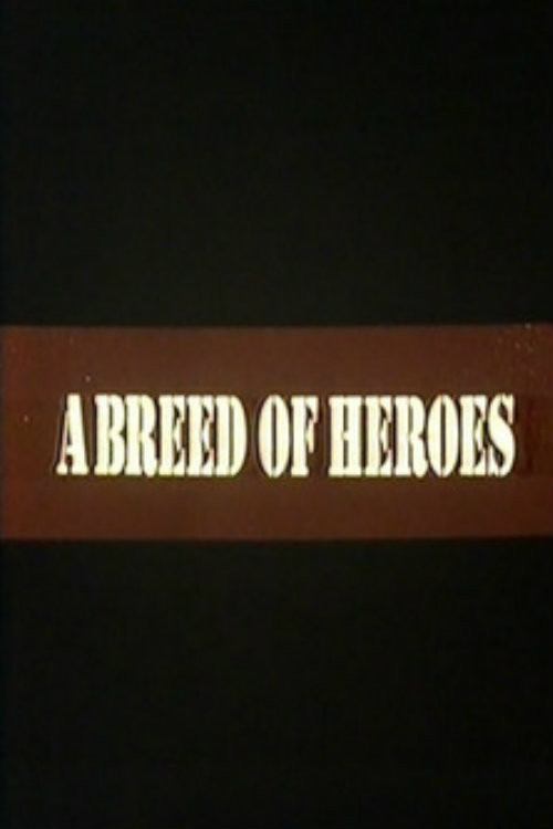 A Breed of Heroes (1994) poster