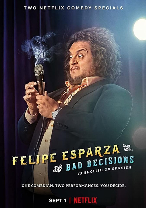 Felipe Esparza: Bad Decisions (2020) poster
