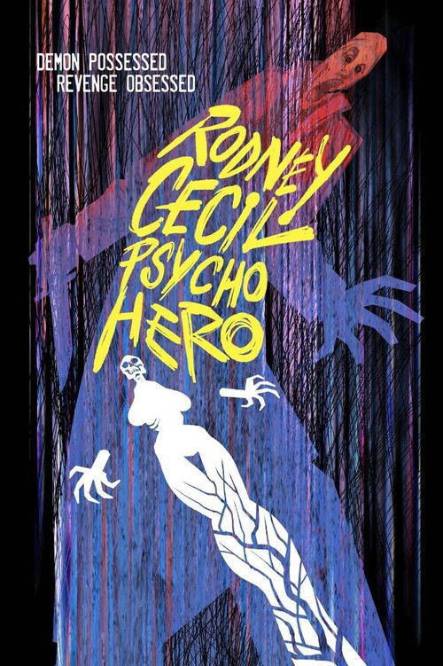 Rodney Cecil: Psycho Hero (2011) poster