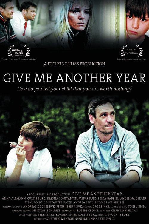 Give Me Another Year (2012) poster